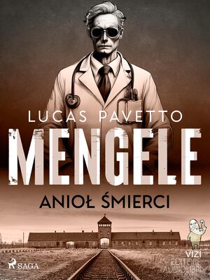 cover image of Mengele – anioł śmierci
